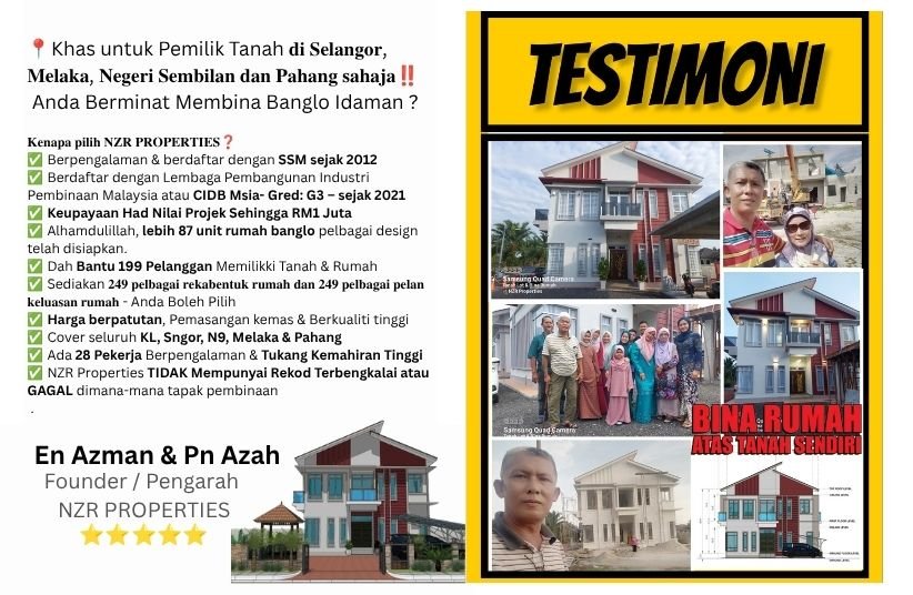Maklumat NZR Properties tentang bina rumah pelanggan, design dan pelan rumah