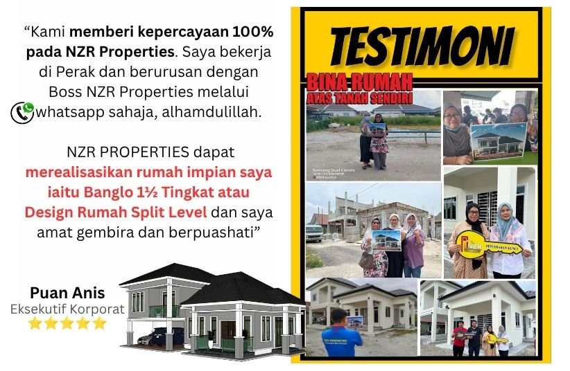 Testimoni Puan Anis rumah satu setengah tingkat split level bersama NZR Properties