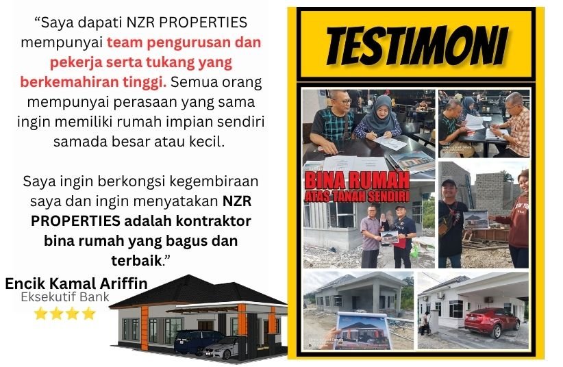 Testimoni Encik Kamal Ariffin tentang kontraktor bina rumah NZR Properties